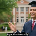 augie martinez lehigh