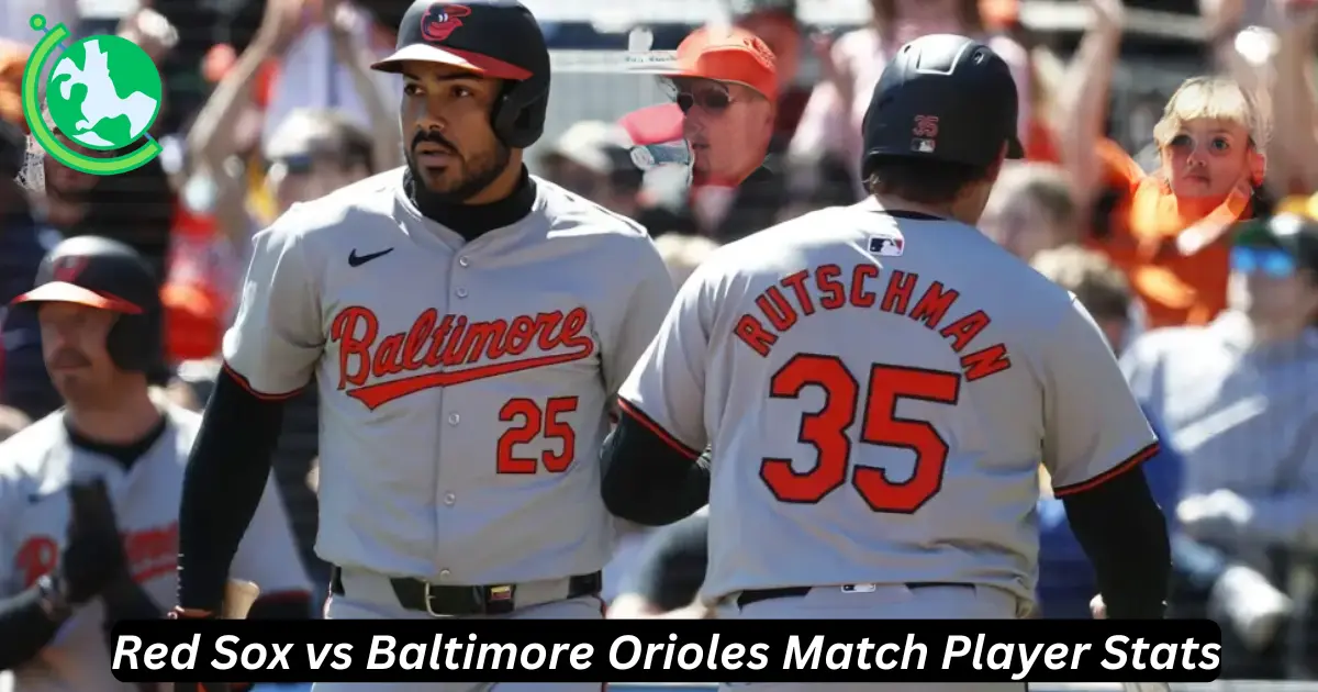 red sox vs baltimore orioles match player stats